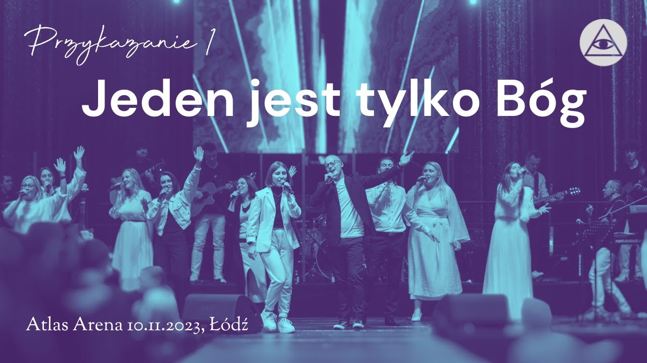 Mocni w Duchu - Jeden jest tylko Bóg (1 przykazanie) LIVE