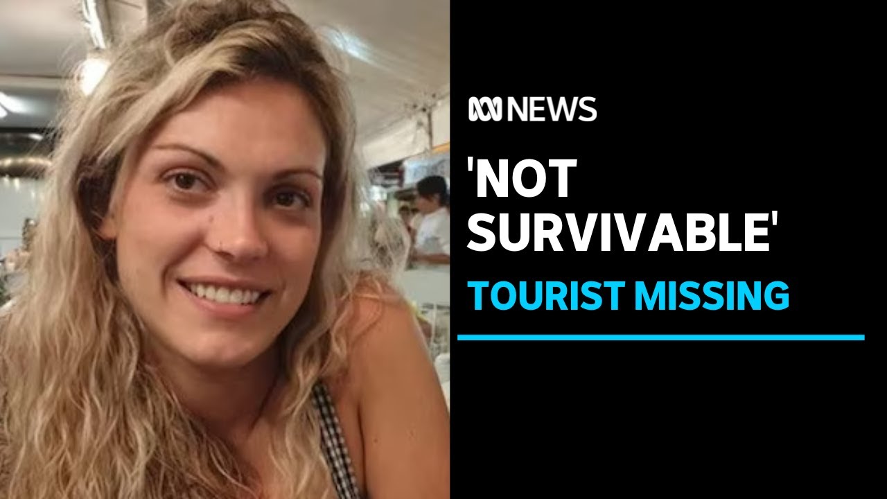 Celine Cremer, missing Belgian tourist, lost in conditions that are 'not survivable' | ABC News