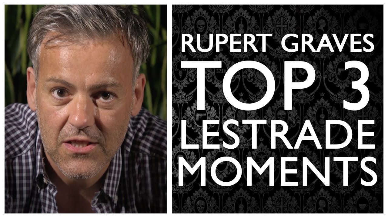 Rupert Graves's Top 3 Lestrade Moments | Sherlock | BBC