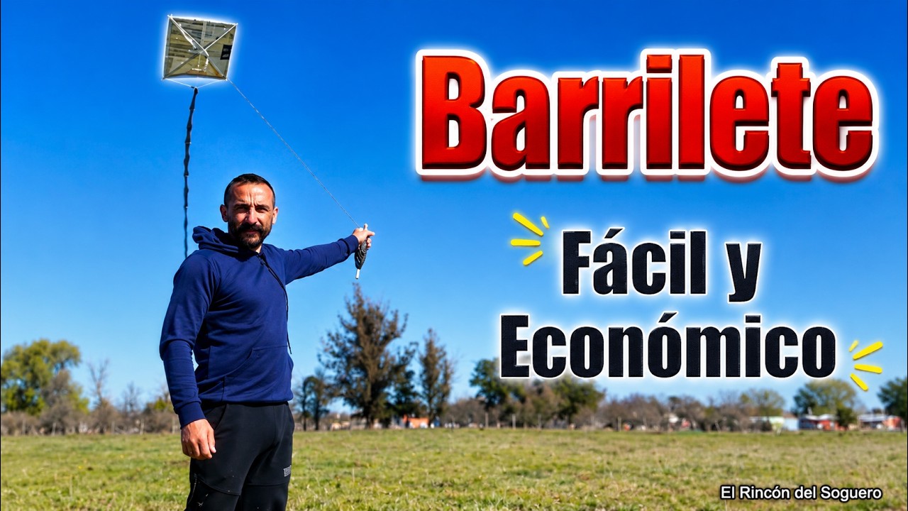 Cómo hacer un barrilete casero: Un viaje a la infancia | El Rincón del Soguero