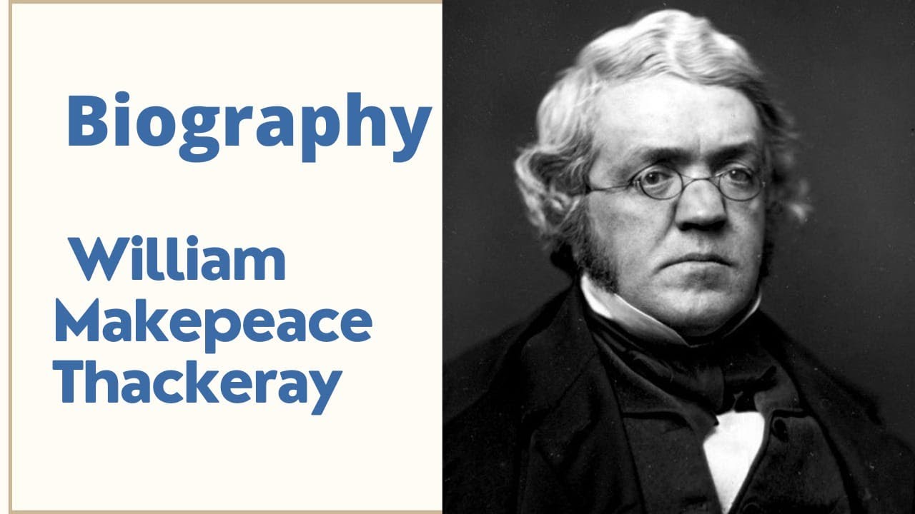 William Makepeace Thackeray