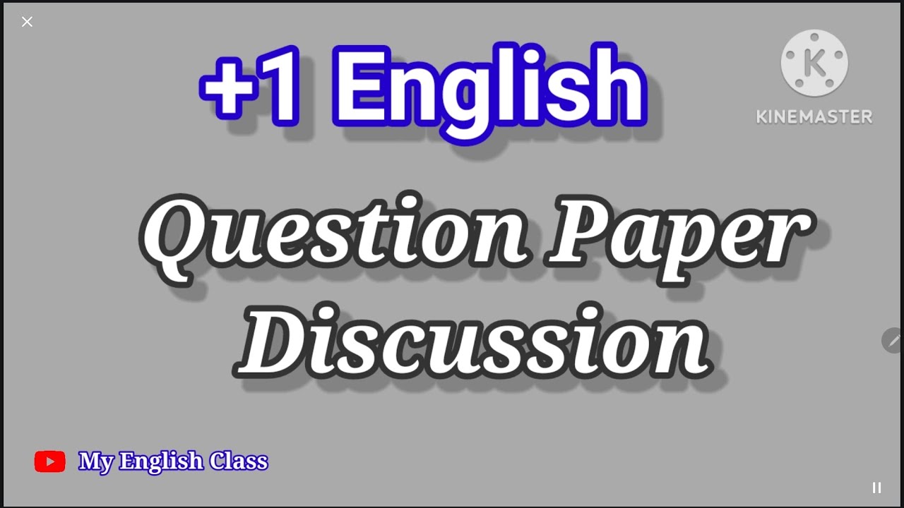 Plus one English Question paper discussion| Plus one English improvement exam