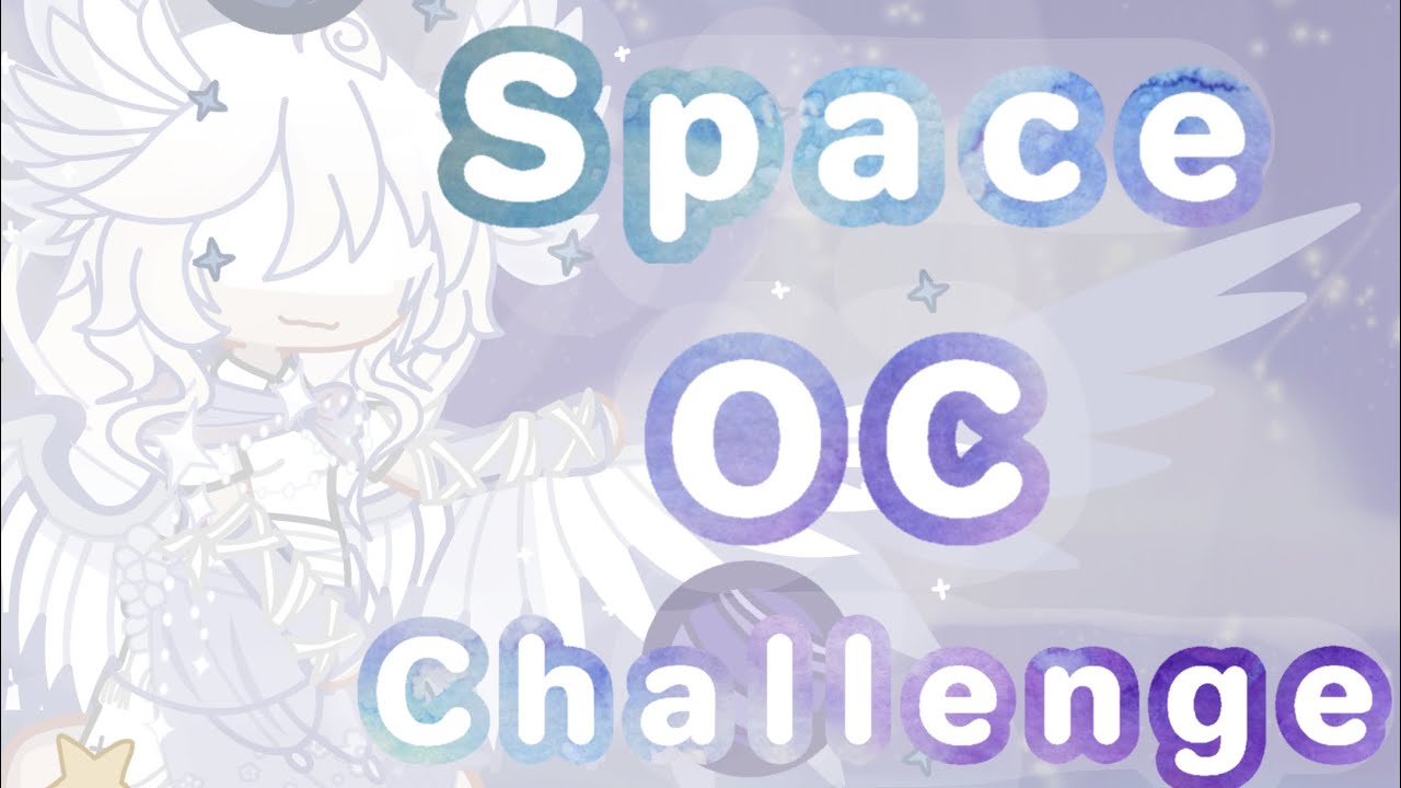 ✨Space OC Challenge 🌙// Gacha Club // Crack3r
