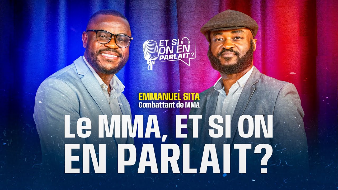 Le MMA, ET SI ON EN PARLAIT ?