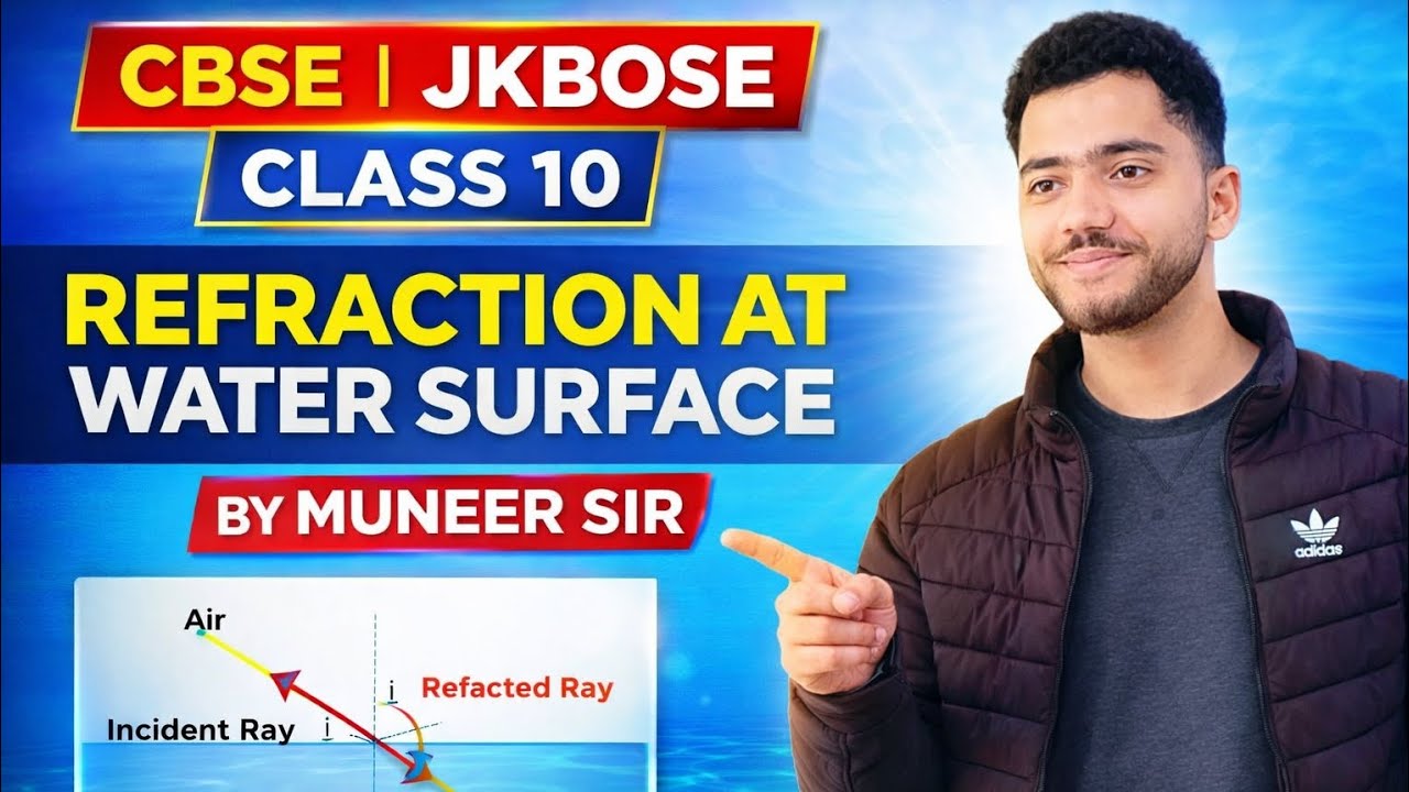 Stick looks bent when immersed in water  by Muneer Sir class 10th... CBSE | JKBOSE