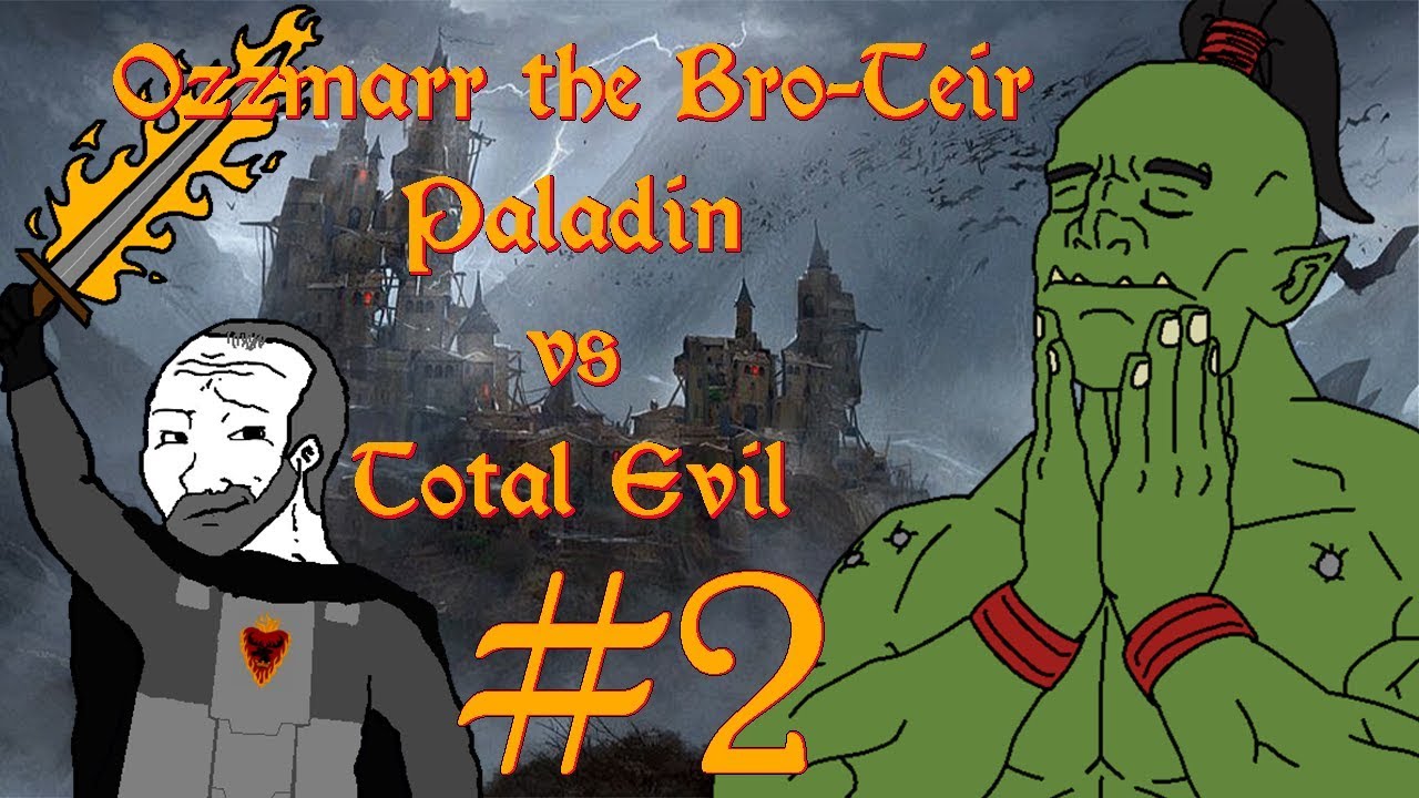Narrated D&D Story: Ozzmarr The Bro-Tier Paladin #2 @NeckbeardiaTTS