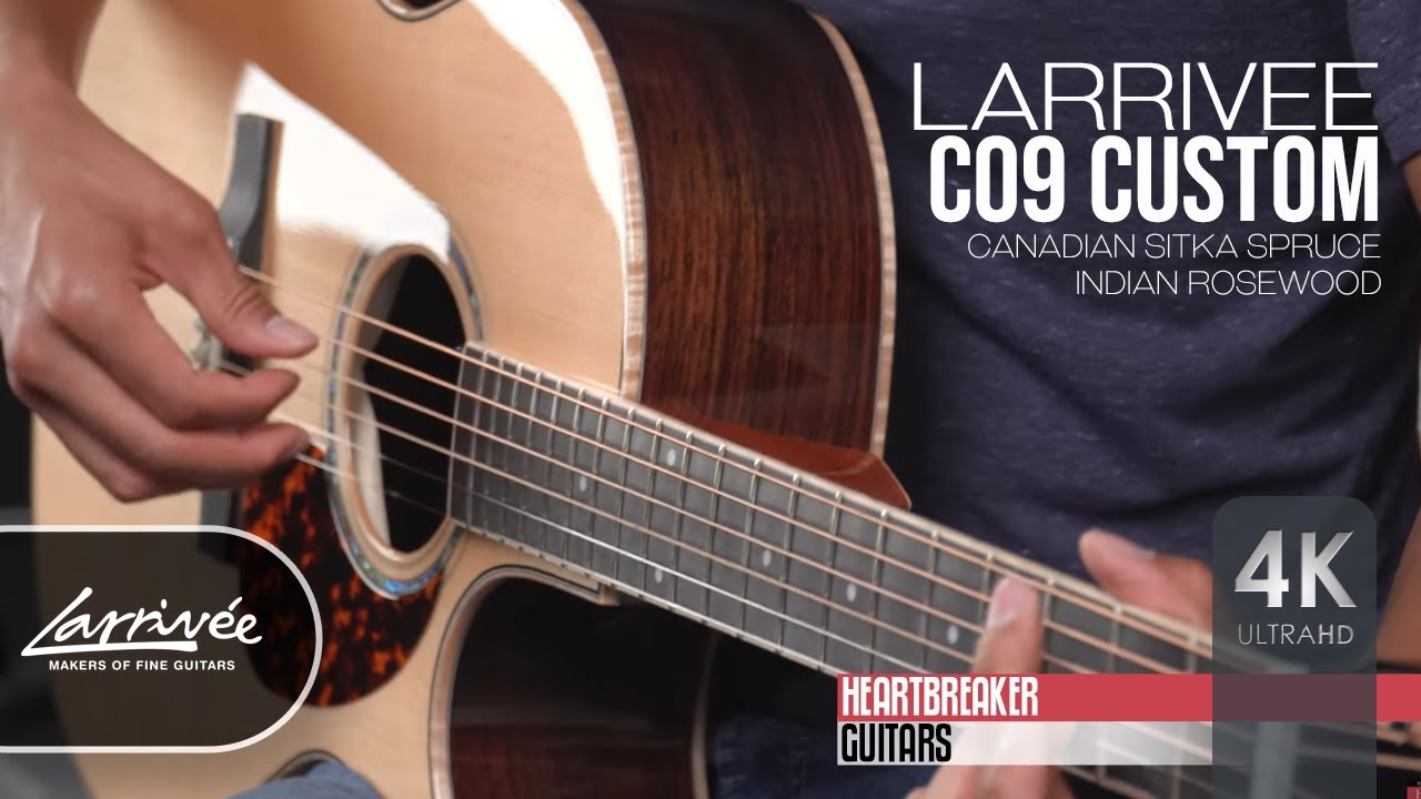 Larrivee C09 Custom - Sitka Spruce over Indian Rosewood