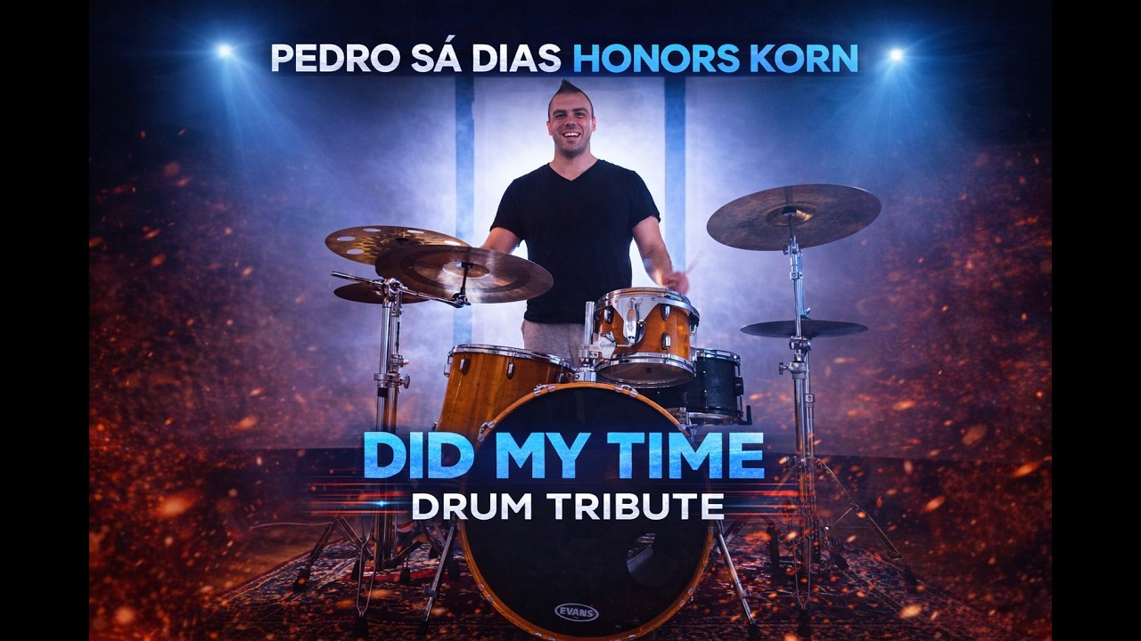 Pedro S&aacute; Dias Honors Korn | Did My Time (Drum Tribute)