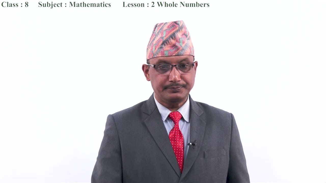 4. Class 8 | Mathematics | Lesson 2 | Whole Number[EN]