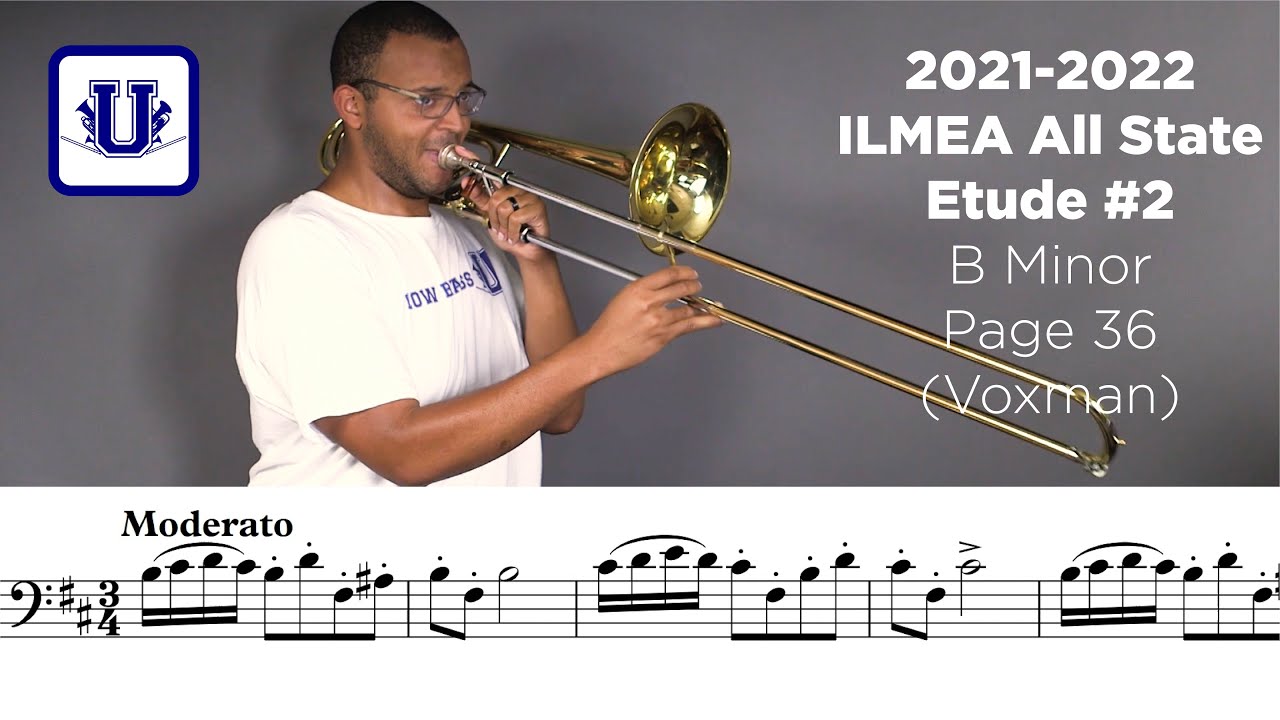 2021-2022 ILMEA Trombone Etude #2 (Illinois Cycle 3) 36. B Minor from Voxman Selected Studies
