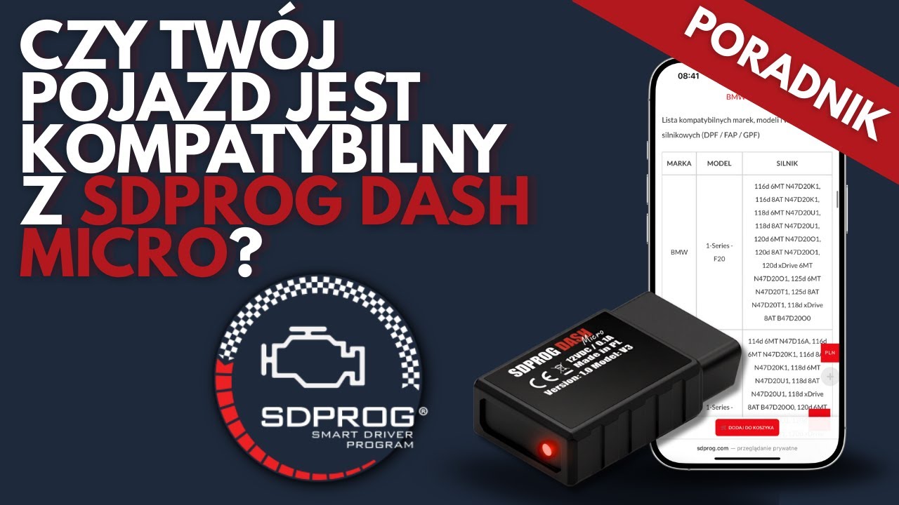 Jak sprawdzić kompatybilność z SDPROG DASH MICRO? Dobór wariantu urządzenia do monitorowania DPF🚗