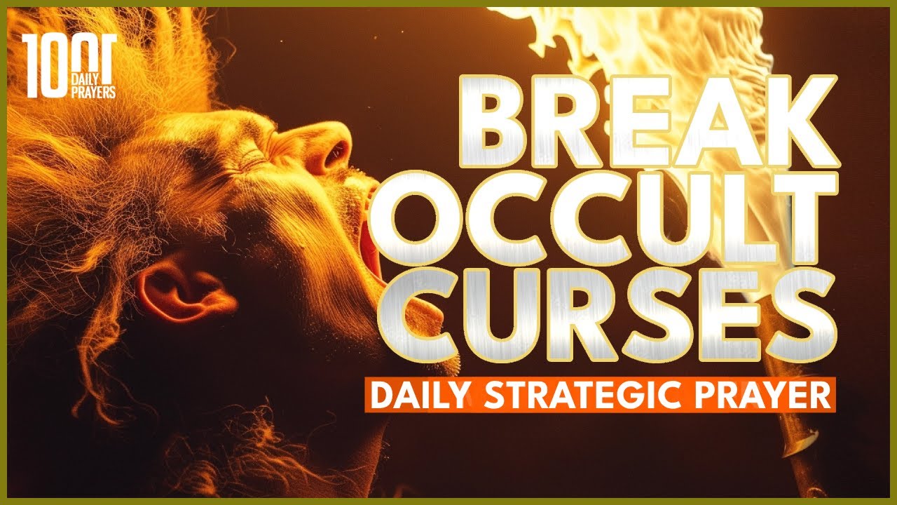 Prayer Against Witchcraft and Occult Curses