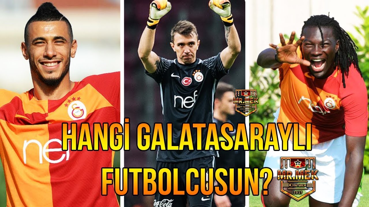 HANGİ GALATASARAY'LI FUTBOLCUSUN?-KİŞİLİK TESTİ