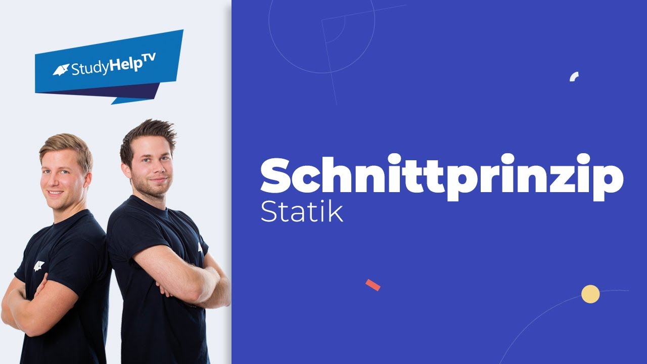 Das Schnittprinzip #1 - Freischnitt [Technische Mechanik] |StudyHelp