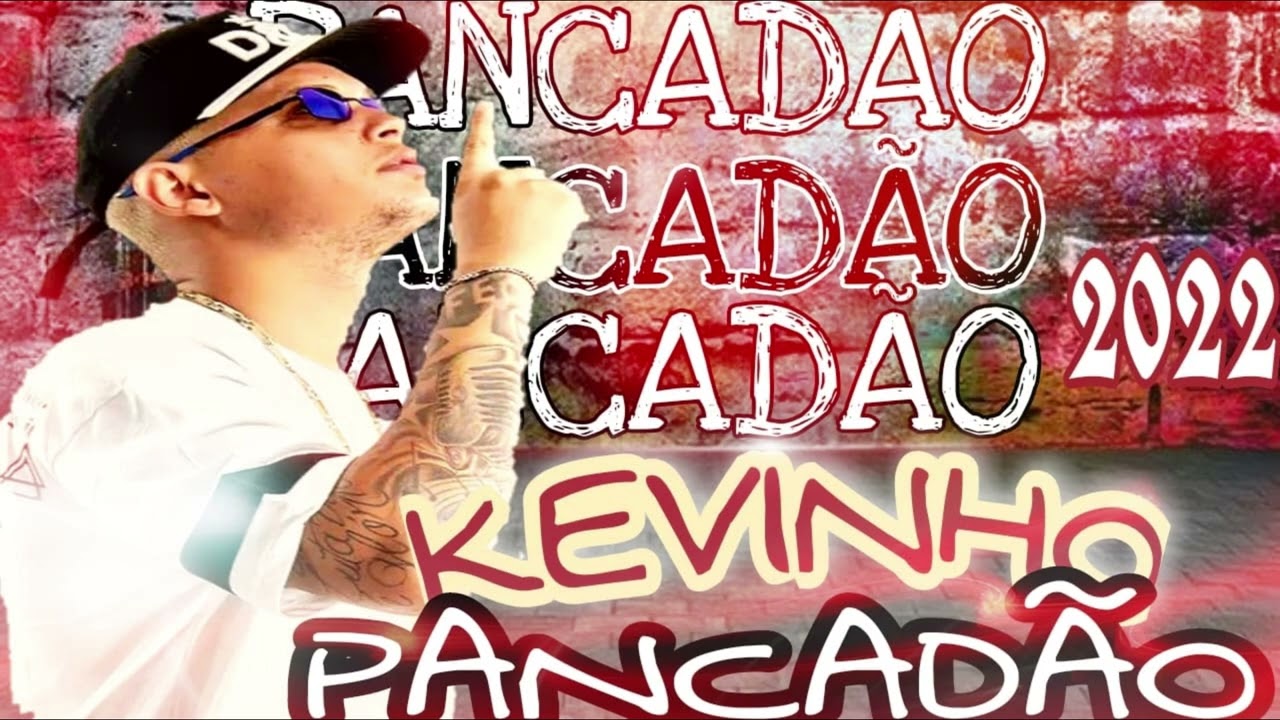 KEVINHO PANCAD&Atilde;O - MALVAD&Atilde;O 3 - MUSICAS #TIKTOK - SE INSCREVA NO CANAL