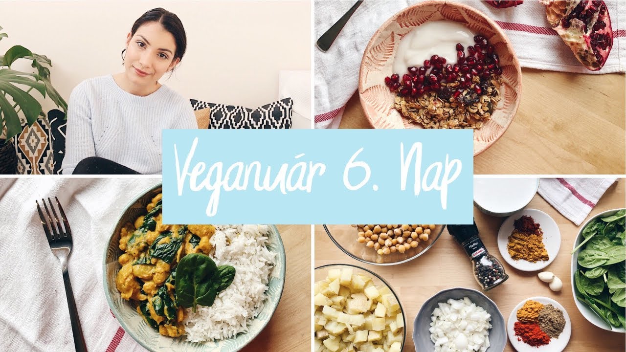 Vegán életmódváltás + receptek |  VEGANUÁR kihívás 6. nap