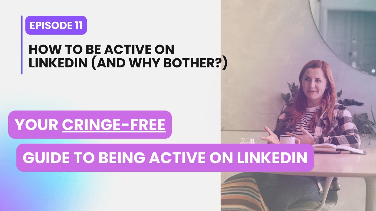 Career Reset Podcast EP11: How to Be Active on LinkedIn (And Why Bother?)