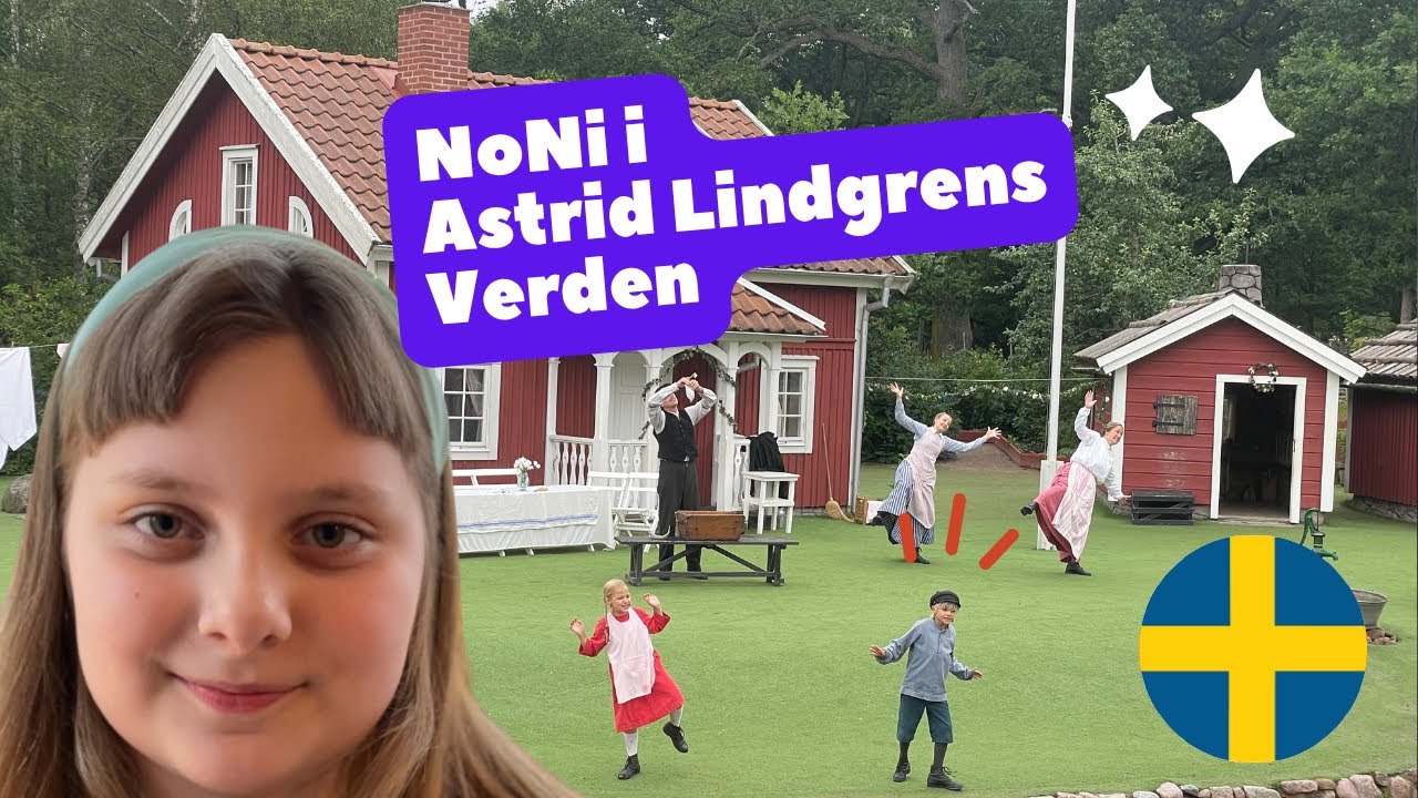 NoNi i Astrid Lindgrens Verden