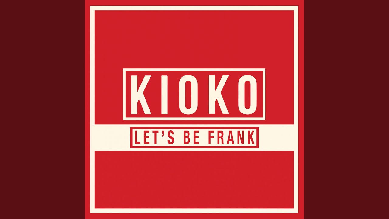 Let's Be Frank