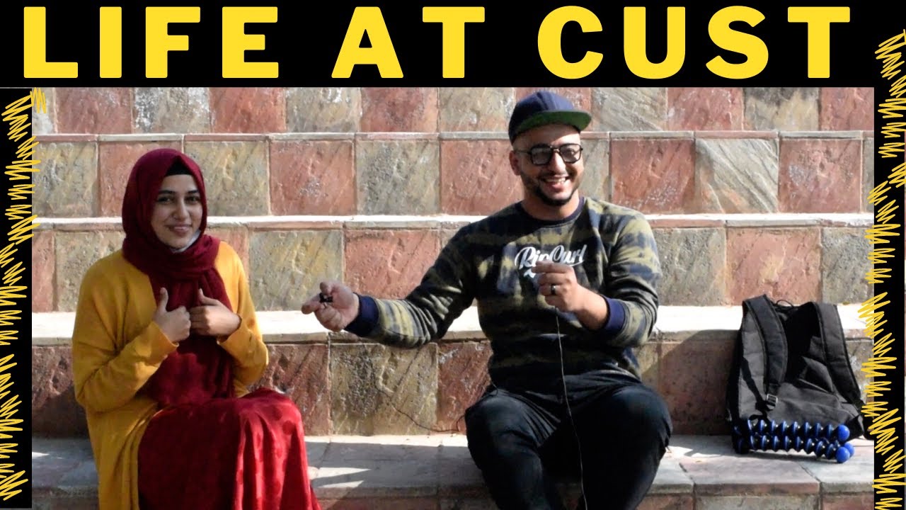 LIFE AT CUST UNIVERSITY ISLAMABAD 2022  |  first day at CUST  |  Uni Talks |  Part 1