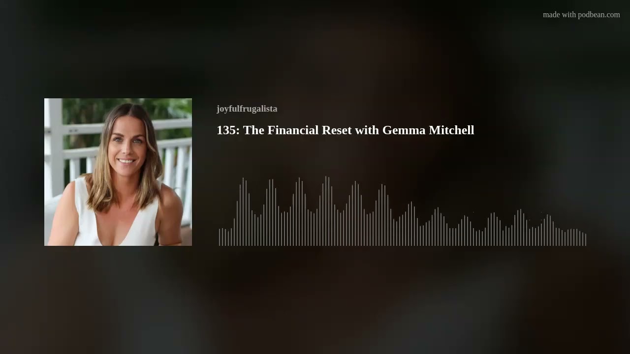135: The Financial Reset with Gemma Mitchell