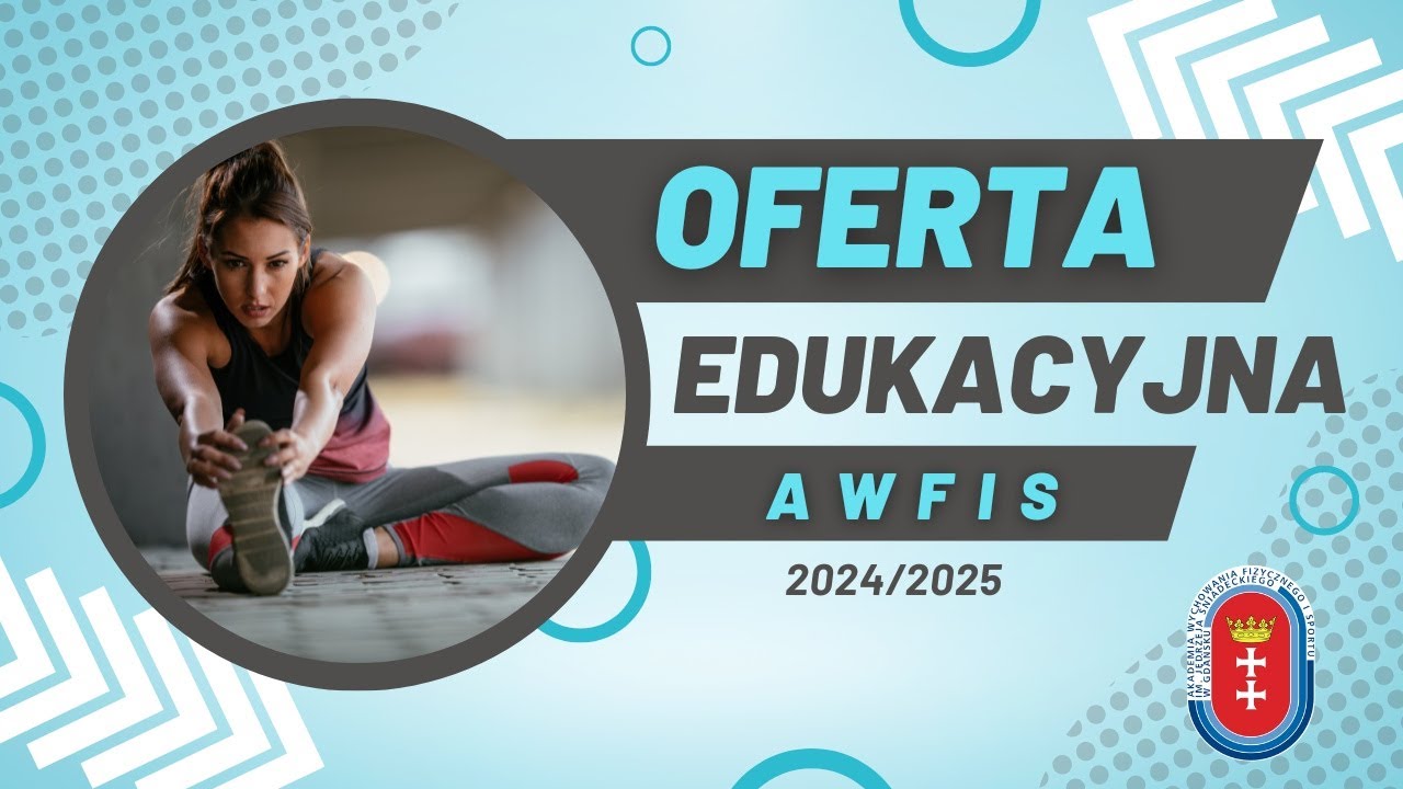 Oferta edukacyjna AWFiS w Gdańsku