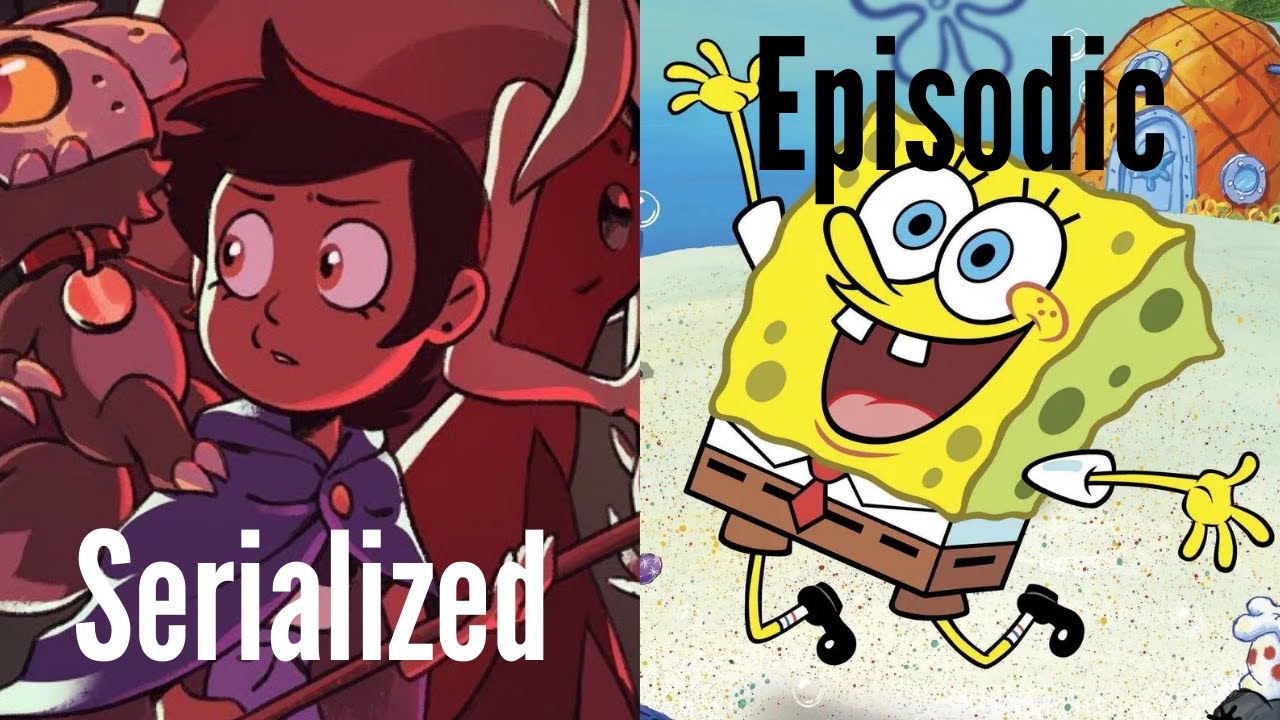 Serialized vs Episodic Cartoons