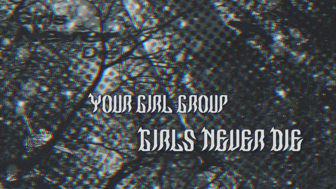 YOUR GIRL GROUP | Girls Never Die | original by tripleS (트리플에스) | 7 members version