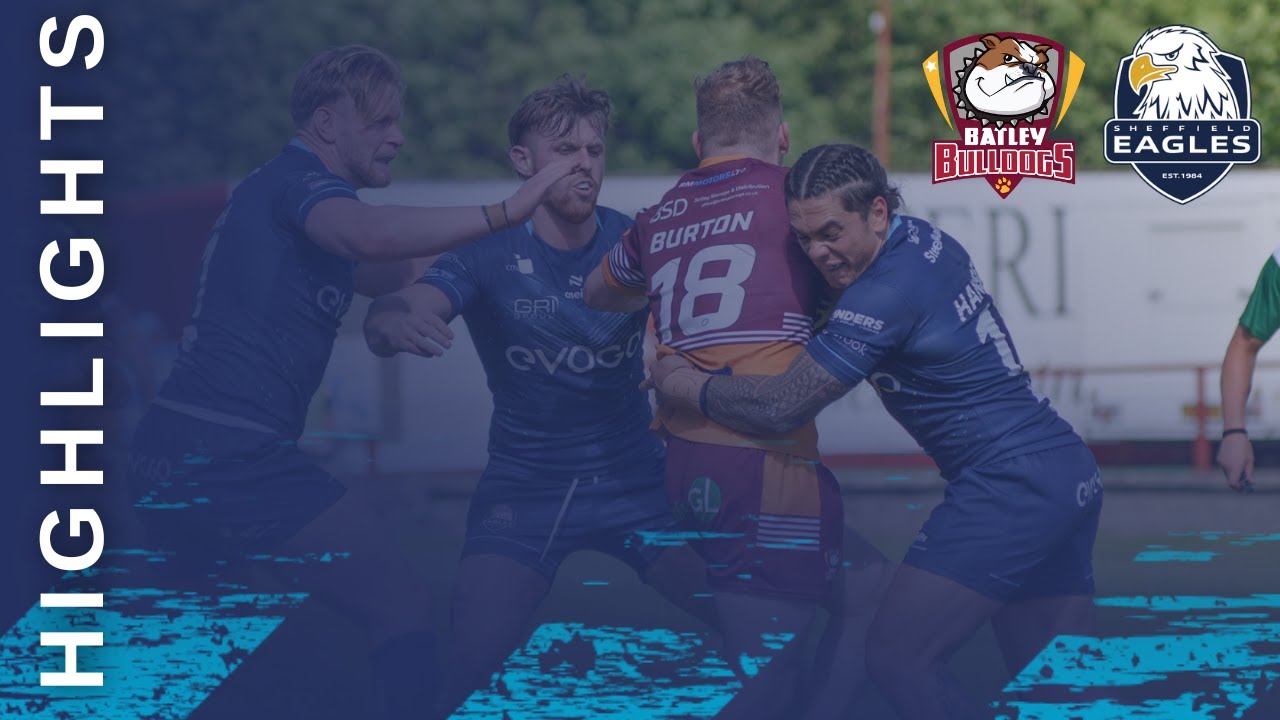 HIGHLIGHTS | Batley Bulldogs 31-18 Sheffield Eagles