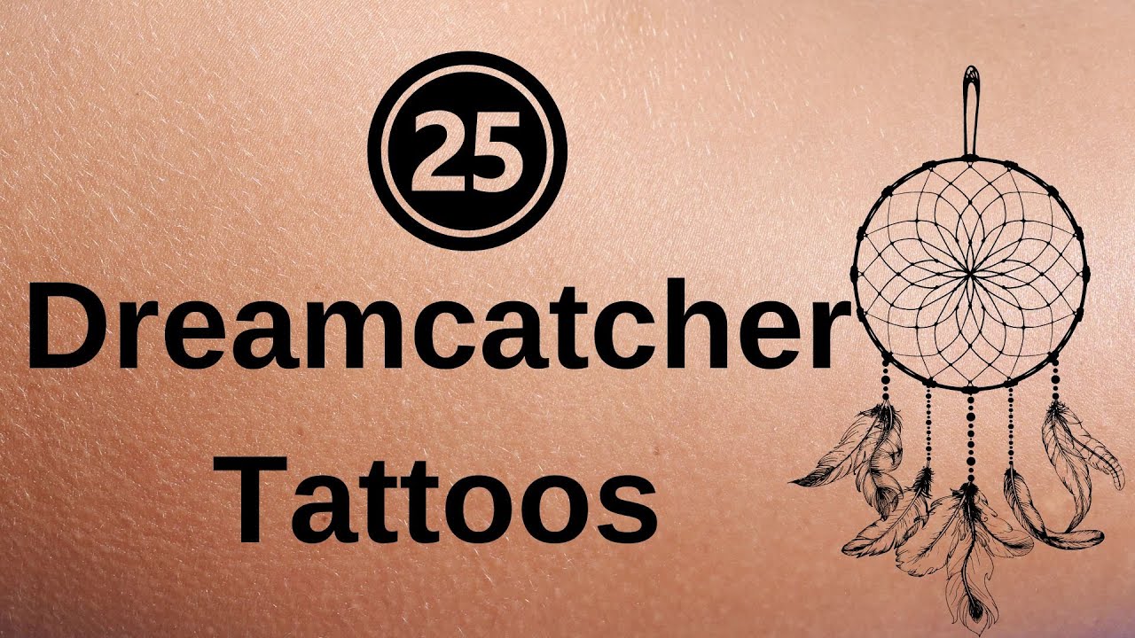 Captivating Dreamcatcher Tattoos 25 Ideas to Weave into Your Dreams!