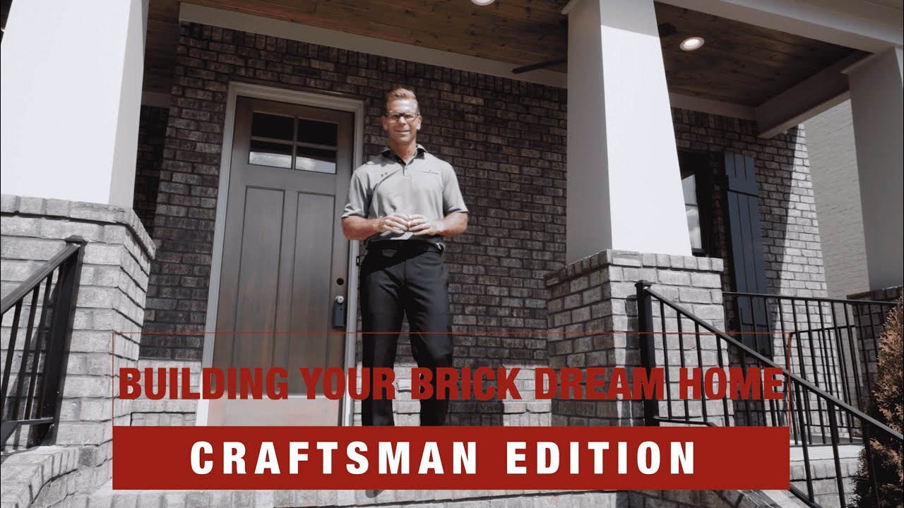 Designing Your Brick Dream Home - Craftsman Edition
