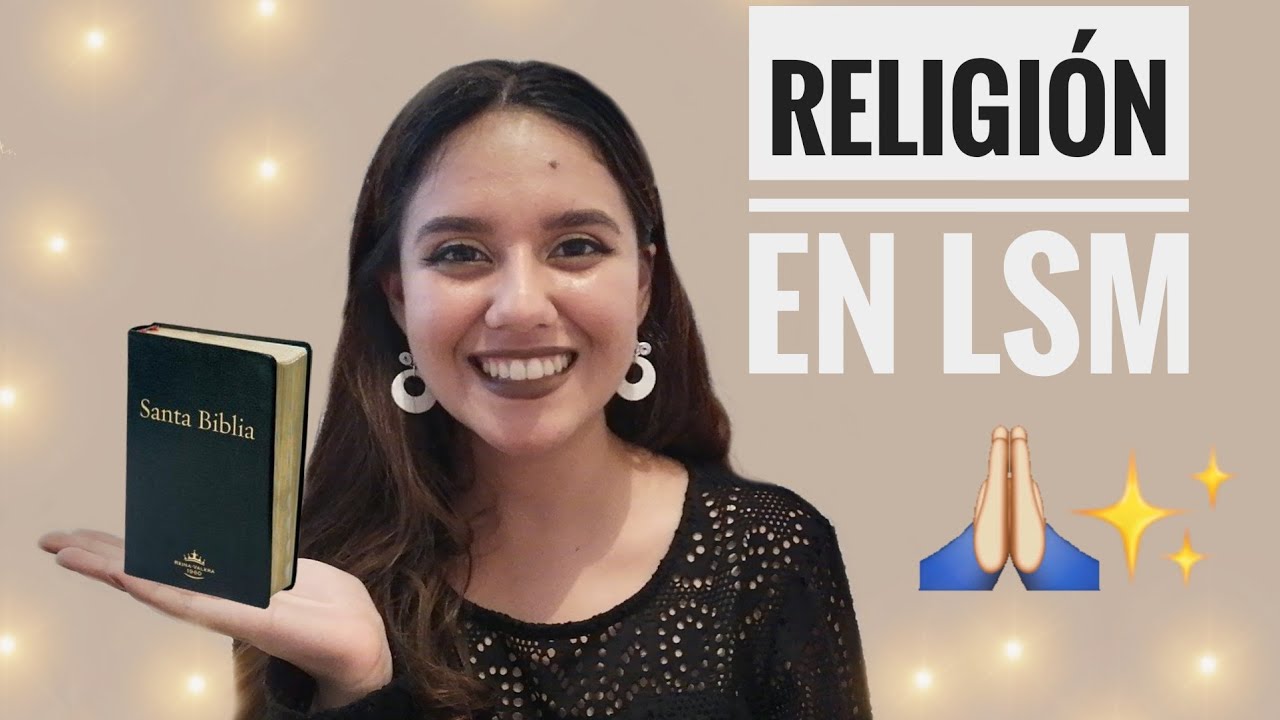 VOCABULARIO DE RELIGIÓN EN LSM 🇲🇽🙌