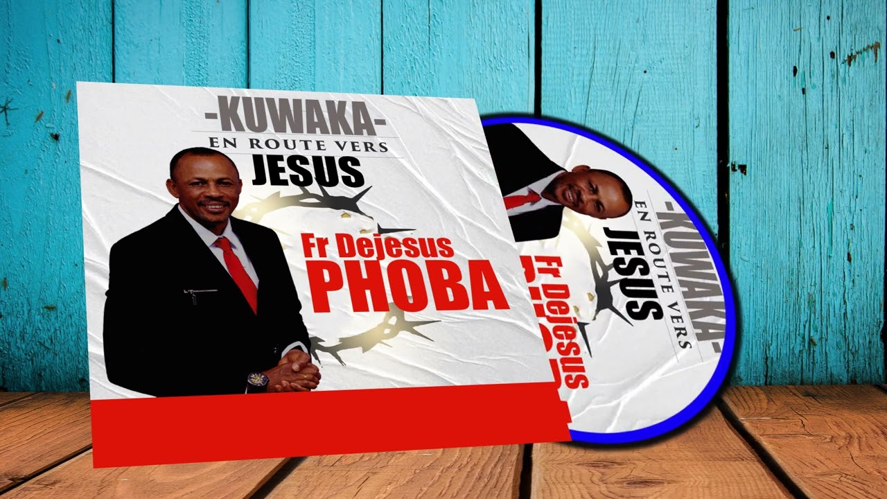 Dejesus PHOBA KUWAKA Audio