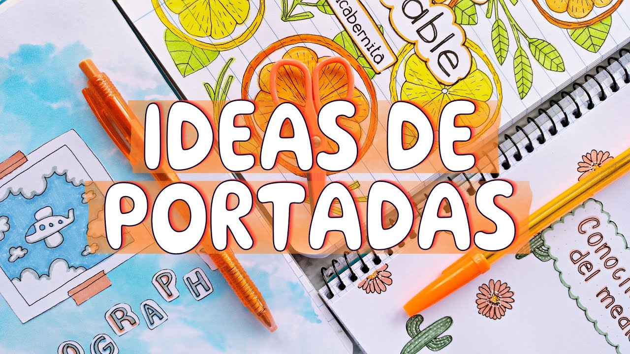 PORTADAS para CUADERNOS  🦋  IDEAS de CARÁTULAS BONITAS para decorar APUNTES y TRABAJOS