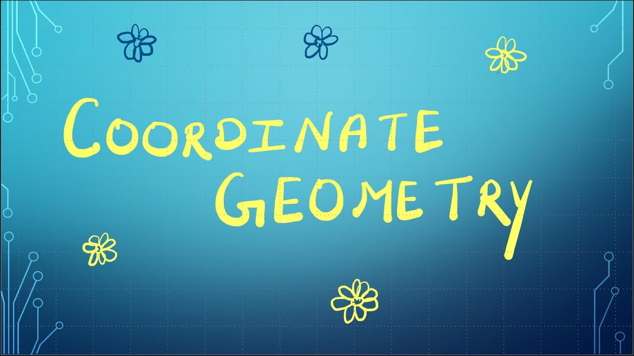Coordinate Geometry Lecture 2 | Chapter 7 of Class 10th | Section Formula