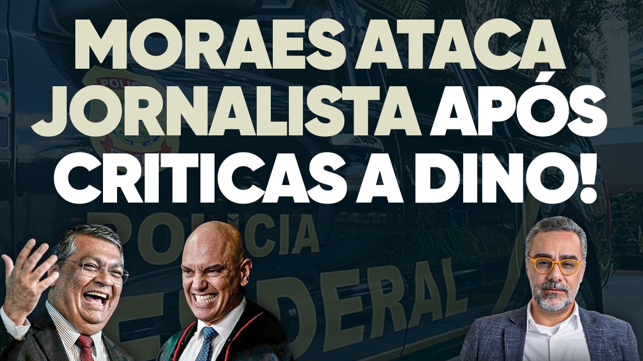🚨 AGORA: Moraes faz busca e apreensão contra jornalista que criticou Dino!