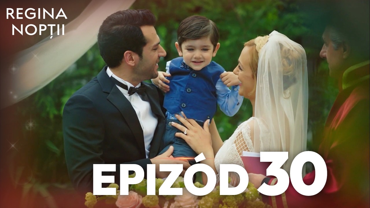 Regina Nopţii | Episod 30 | Cu subtitrări în română | Gecenin Kraliçesi