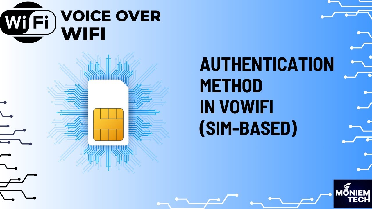 VoWiFi Authentication - SIM Based بالعربي