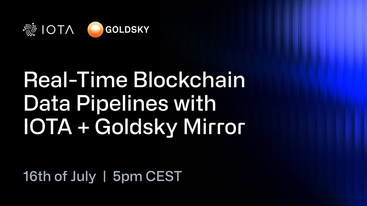 Real-Time Blockchain Data Pipelines with IOTA + Goldsky Mirror