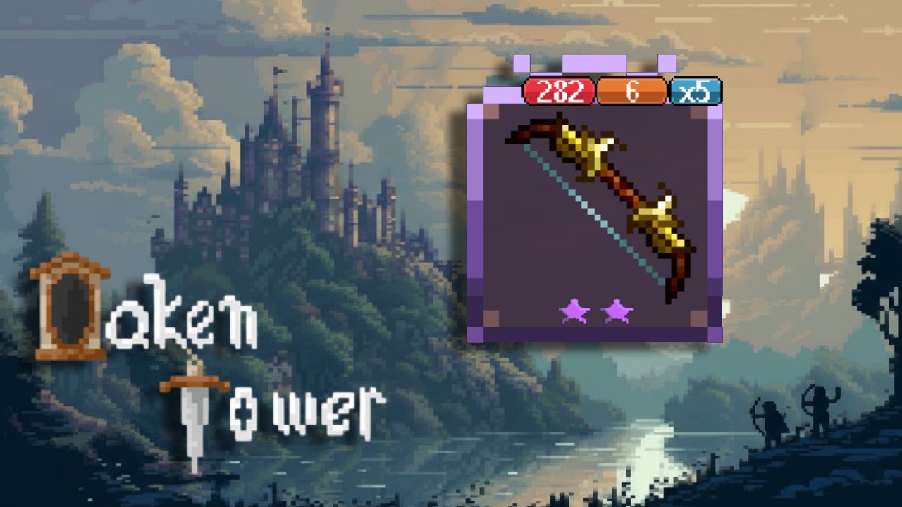 War Bow: Get Bows, Win Game! [OAKEN TOWER]