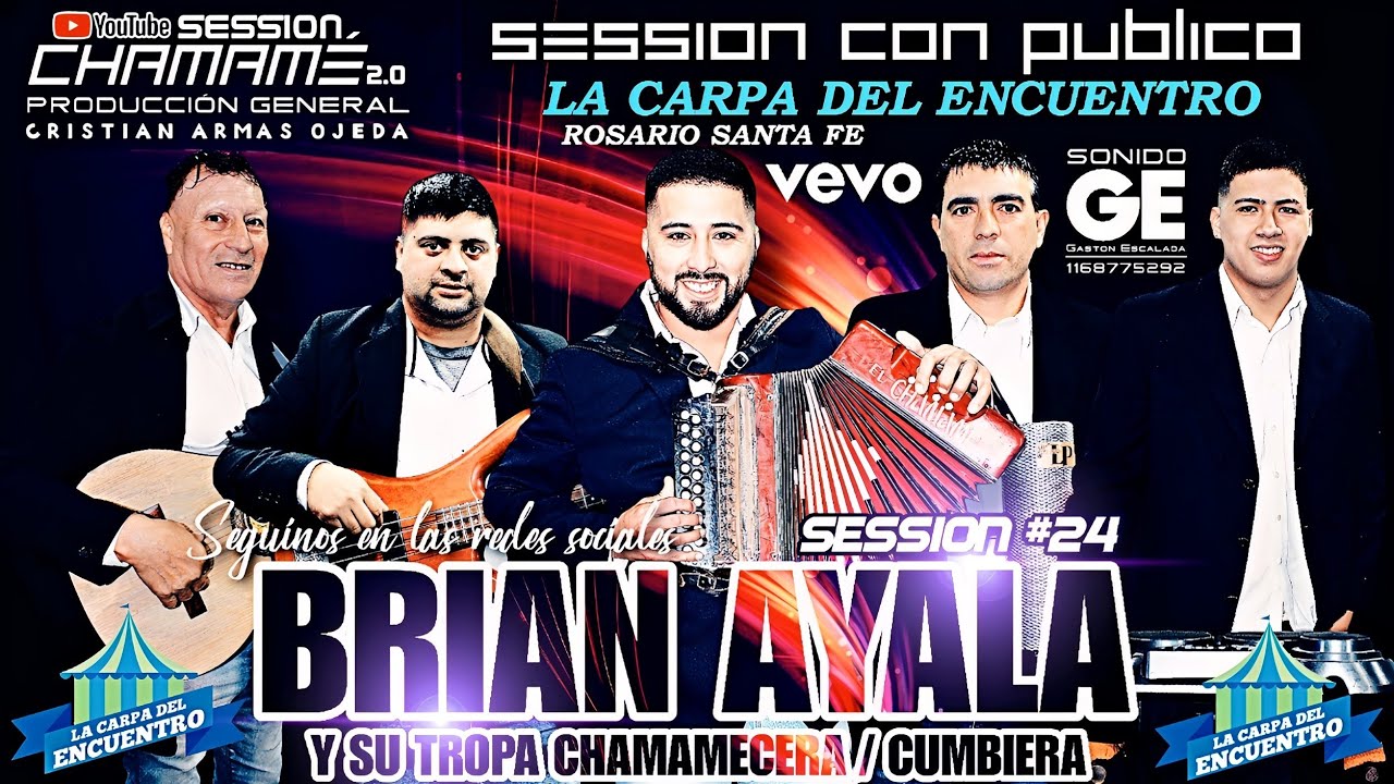 BRIAN AYALA Y SU TROPA CHAMAMECERA / CUMBIERA | SESSION #24 | CON PUBLICO @sessionchamame