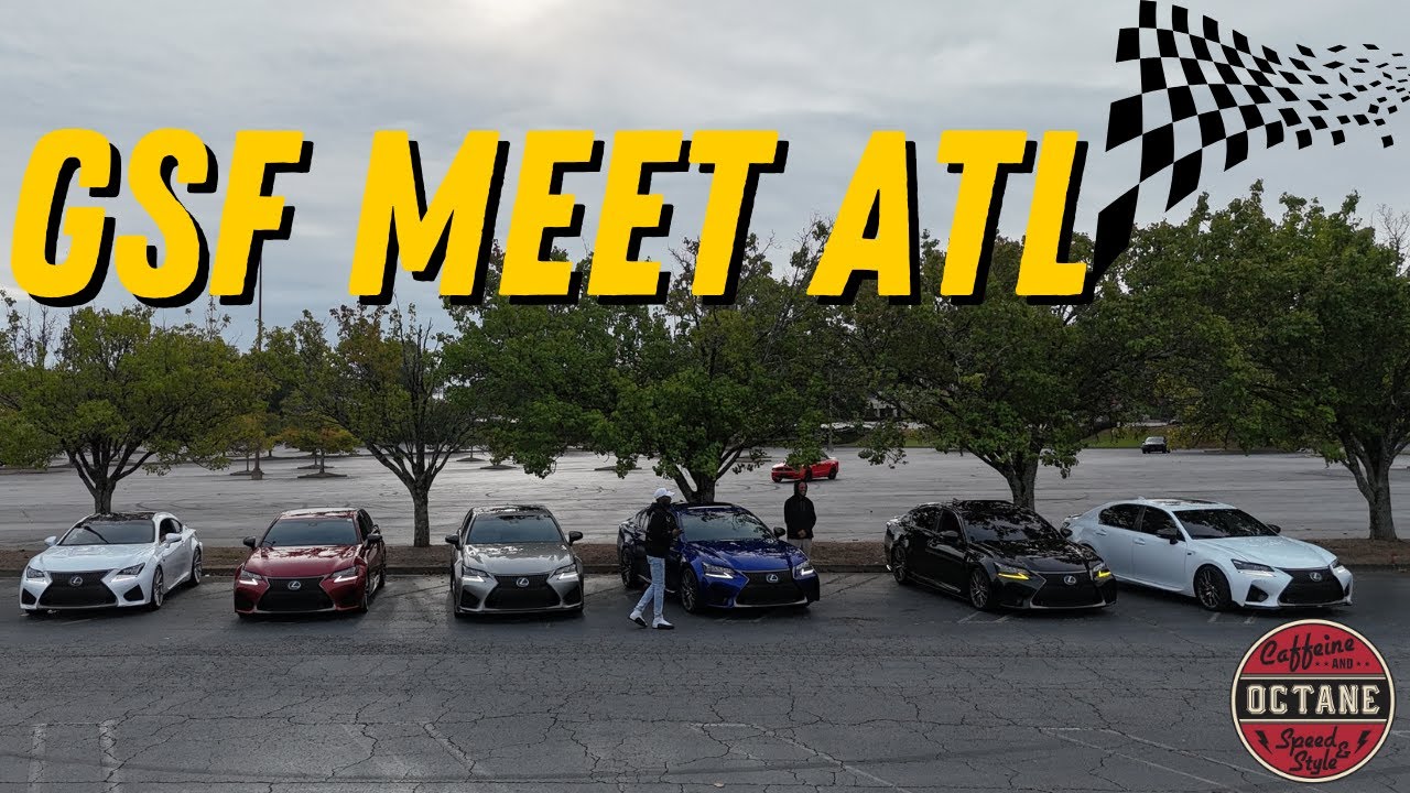 Lexus GSF Owners Take Over Caffeine & Octane ATL/ Car Meet Vlog