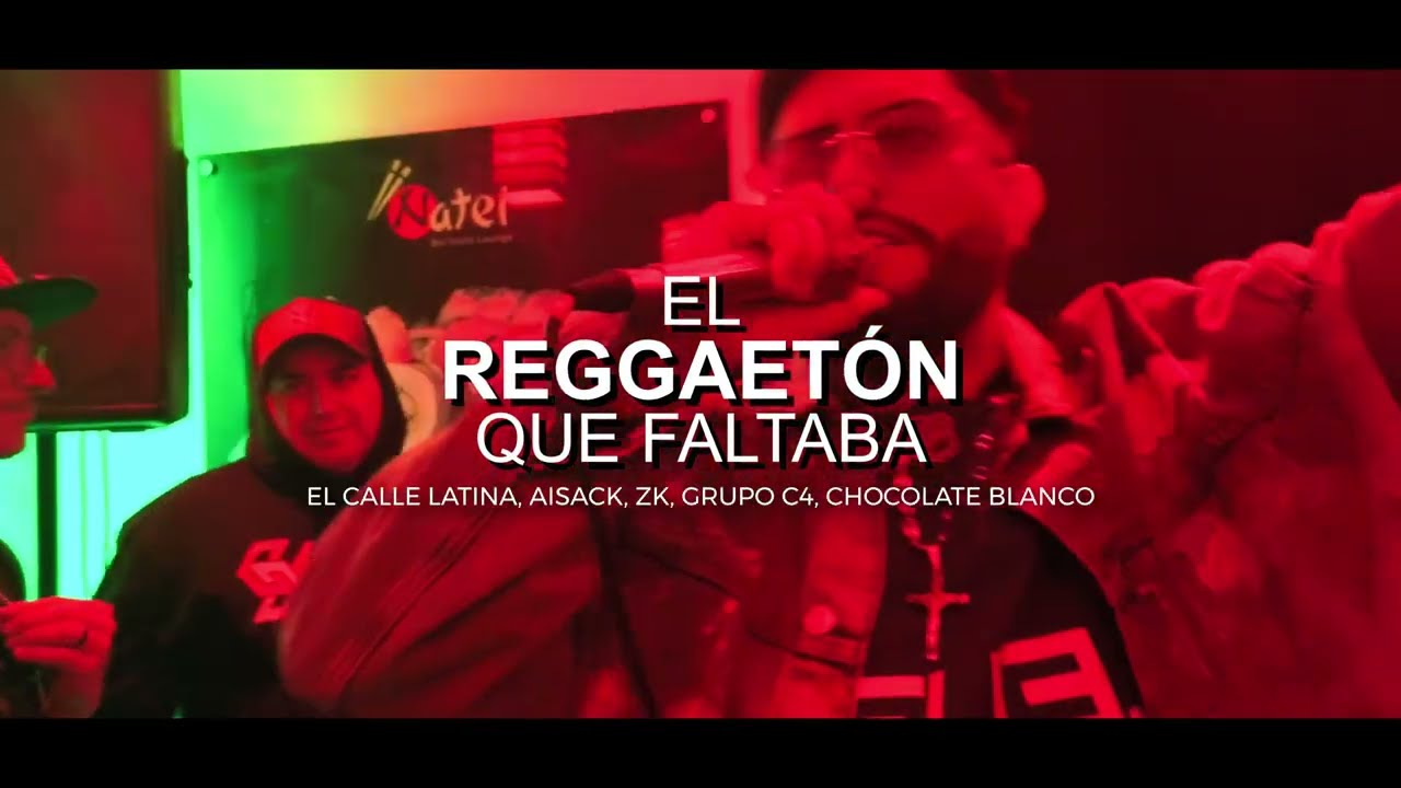 El reggaetón que faltaba - El calle latina, Aisack, Zk, Chocolate Blanco, Grupo C4 (En vivo)