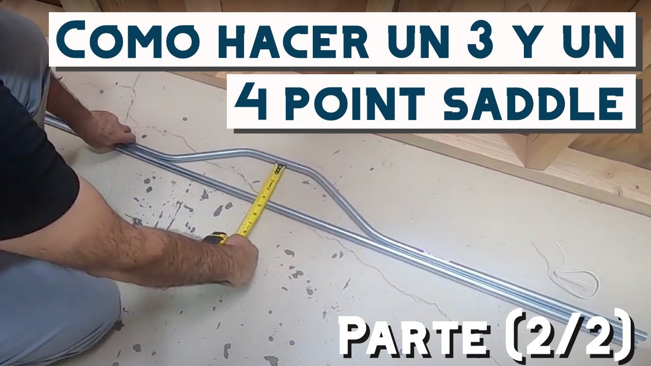 Como hacer un 3 y un 4 point saddle | parte (2/2) (nivel practico) Video #10