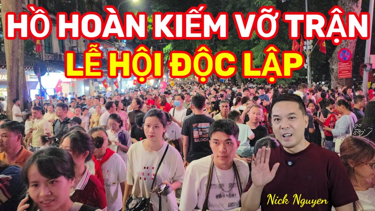 PHỐ ĐI BỘ HỒ HOÀN KIẾM ĐÔNG NGHẸT NGƯỜI ĐÊM 30 || Nick Nguyen