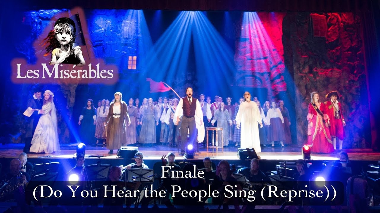 Les Miserables Live- Finale (Do You Hear the People Sing (Reprise))