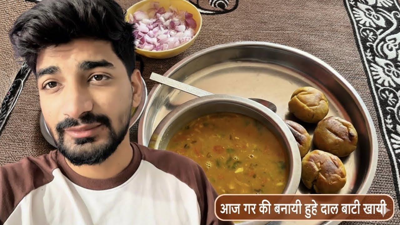 Aaj Ghar Ki Banayi Hui Daal Baati Khayi 😋