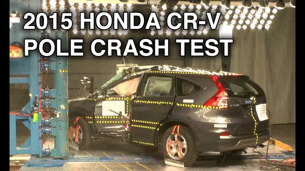 2015 Honda CR-V | Pole Crash Test