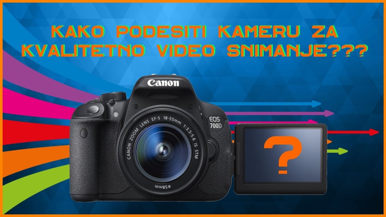 Kako se pode&scaron;ava kamera za snimanje?