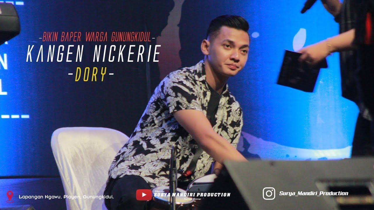 DORY BIKIN BAPER - Kangen Nickerie - Live At Lapangan Ngawu Gunungkidul